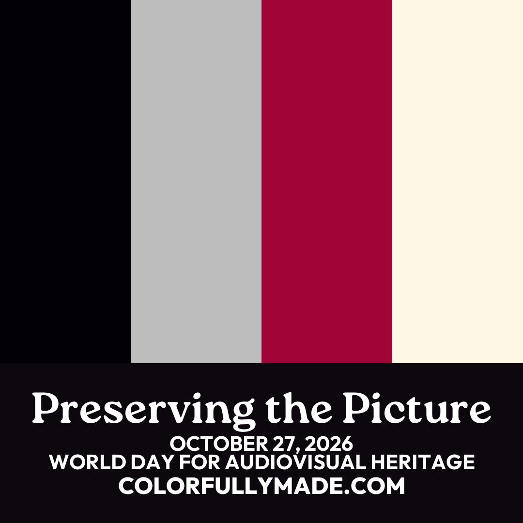 Preserving the Picture color palette for World Day for Audiovisual Heritage