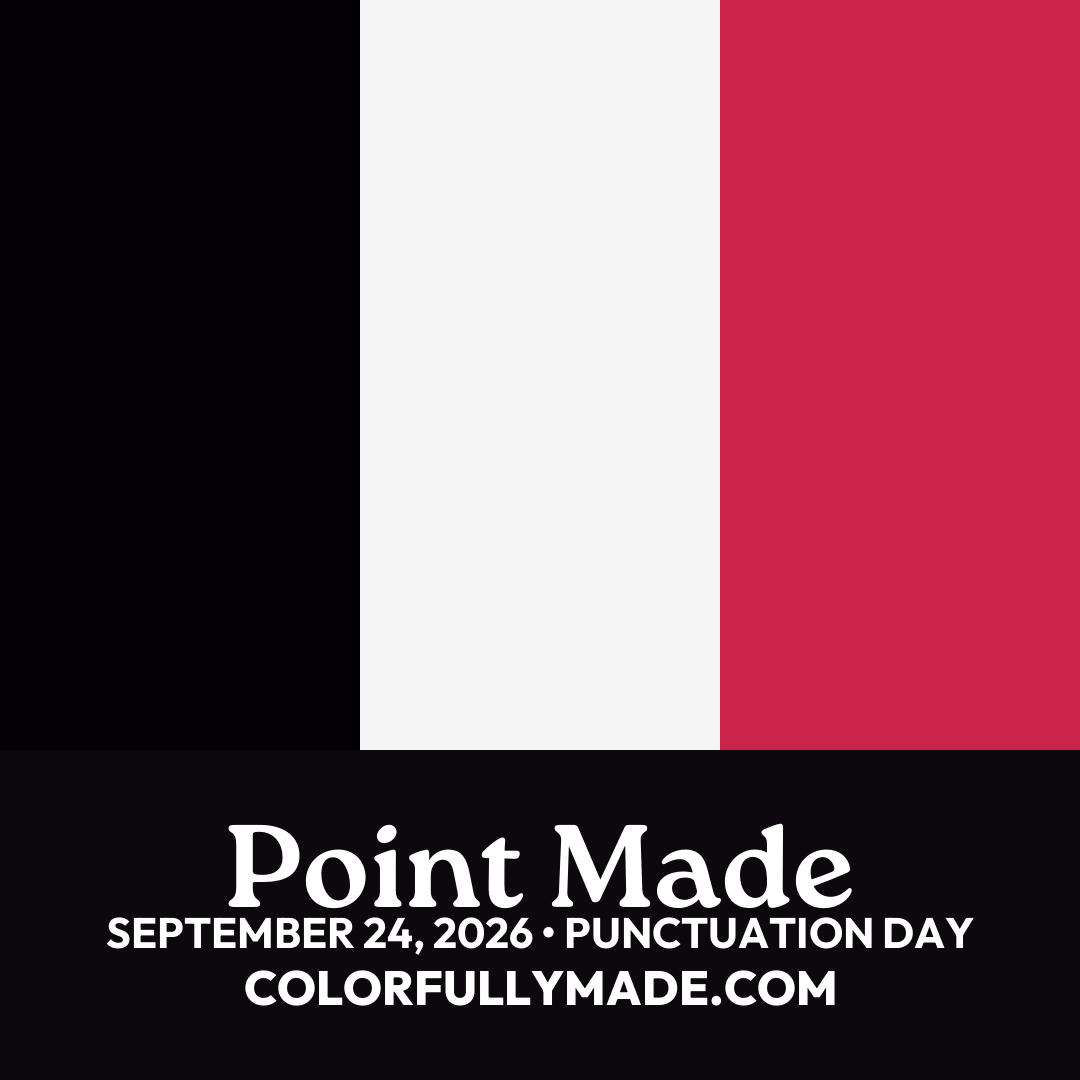 Point Made color palette for Punctuation Day