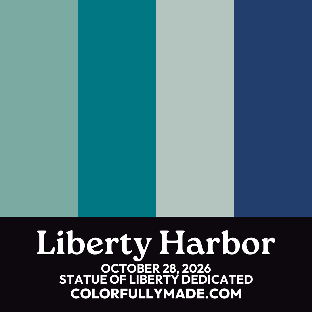 Liberty Harbor color palette for Statue of Liberty Dedicated
