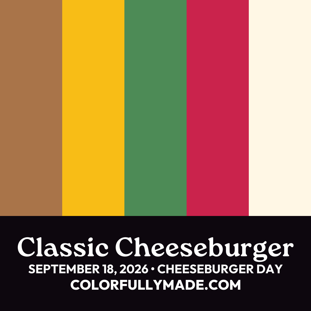 Classic Cheeseburger color palette for Cheeseburger Day