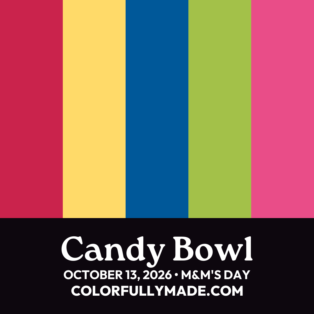 Candy Bowl color palette for M&M's Day
