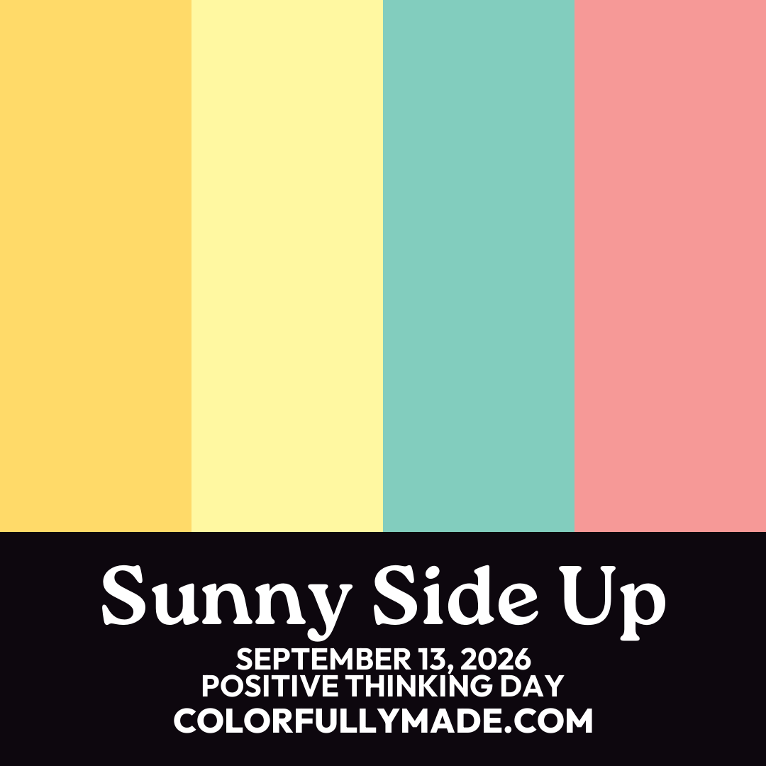 Sunny Side Up color palette for Positive Thinking Day